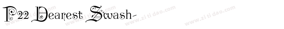 P22 Dearest Swash字体转换